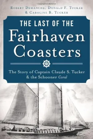 The Last of the Fairhaven Coasters
